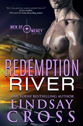 Redemption River: Men of Mercy, Book 1