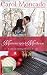 Manuscripts & Mistletoe: Contemporary Christian Christmas Romance (Serenity Landing Teachers Book 2)