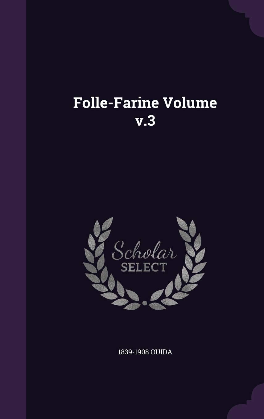 Folle-Farine Volume v.3