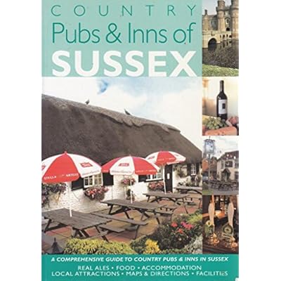 Country Pubs & Inns of Sussex