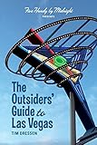 The Outsiders' Guide to Las Vegas