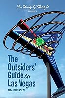 The Outsiders' Guide to Las Vegas 0996290605 Book Cover