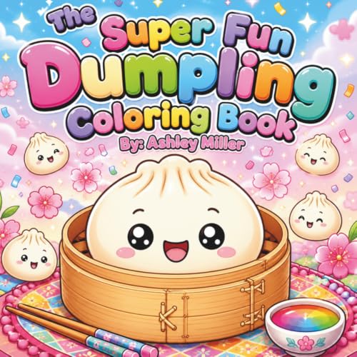 The Super Fun Dumpling Coloring Book: 30 Adorable Kawaii Squishy Toy Coloring Pages with Bold Outlines for Kids and Beginners image 2