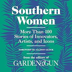 Southern Women Audiolibro Por Editors of Garden and Gun arte de portada