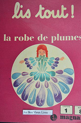 La robe de plumes