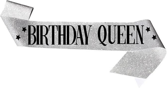 Birthday Queen Sash. "Birthday Queen" Sash - Birthday Sash for Women. Happy Birthday Sash for Girls, Sweet 16, 18th 21st 25th 30th 35th 40th or Any Other Bday Party Silver