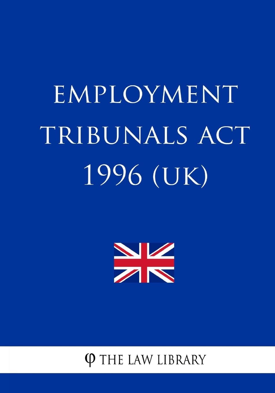 Employment Tribunals Act 1996