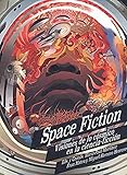  Space Fiction: Visiones de lo cósmico en la ciencia ficción