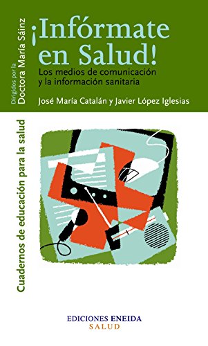 Portada de Informate en salud Los medios de información sanitarios