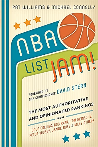 NBA List Jam!: The Most Authoritative and Opinionated Rankings fr