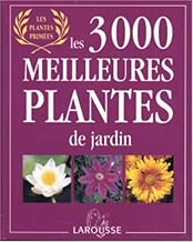 Download Les 3000 meilleures plantes de jardin PDF