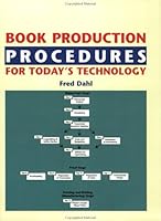 Book Production Procedures for Today's Technology 1929163215 Book Cover