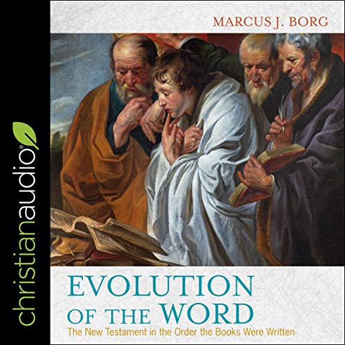 Evolution of the Word by Marcus J. Borg episode artwork