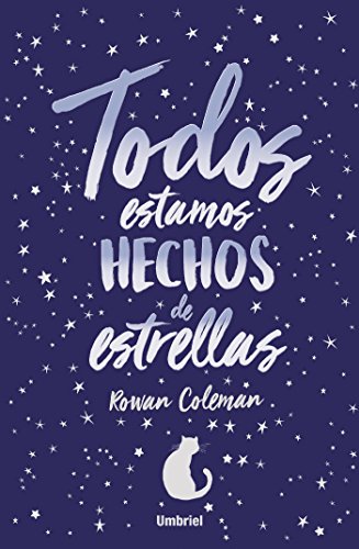 Todos estamos hechos de estrellas (Umbriel narrativa)