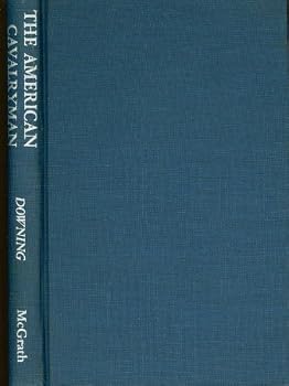 Hardcover The American cavalryman;: A Liberian romance, Book