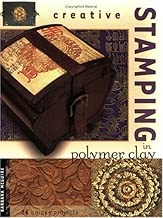 Creative Stamping in Polymer Clay