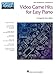 Video Game Hits for Easy Piano - Popular Songs Series: Early Intermediate (Popular Songs Hal Leonard Student Piano Library)
