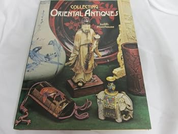 Hardcover Collecting Oriental Antiques Book