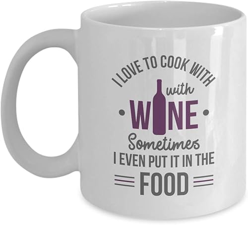 I Love To Cook With Wine. Taza de café y té con refranes divertidos y regalos de cocina para un bebedor de vino y un chef amante que cocina con