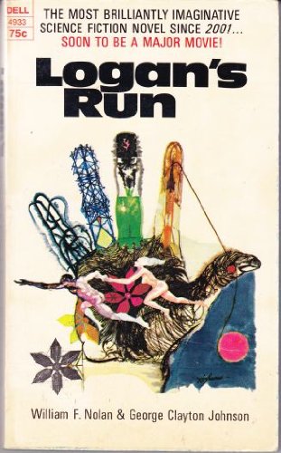 Logan's Run [Unknown] B000O56REY Book Cover