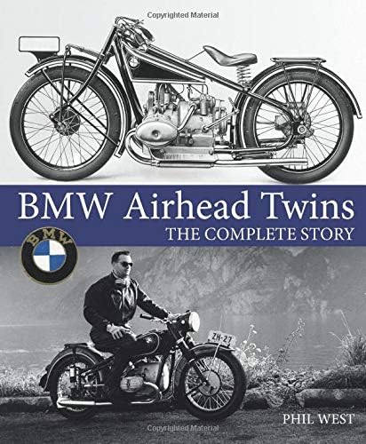 BMW Airhead Twins: The Complete Story (Crowood Motoclassics)
