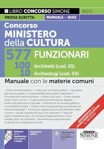 Concorso Ministero della Cultura 577 Funzionari - 100 Architetti (cod. 01) - 10 Archeologi (cod. 04) - Manuale con le materie comuni