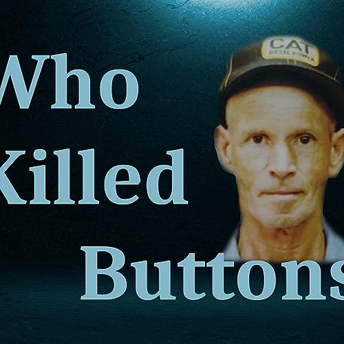 The Criminal Hunter: EP 2 - The Murder of James "Buttons" Eubanks (part 2) copertina