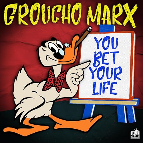 Groucho Marx: You Bet Your Life Podcast cover art