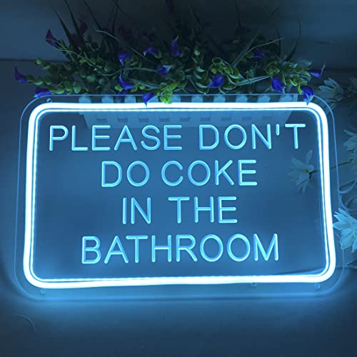 Image of Planzo Please Don't Do Coke In The Bathroom LED Neon Light Sign Wall Decor