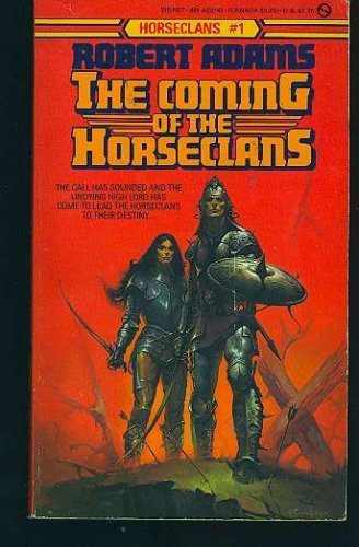 The Coming of the Horseclans 0451131428 Book Cover