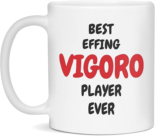 Best Effing Vigoro Player Ever Cussing Gifts Funny Sports Coffee Mug, 11-Ounce White