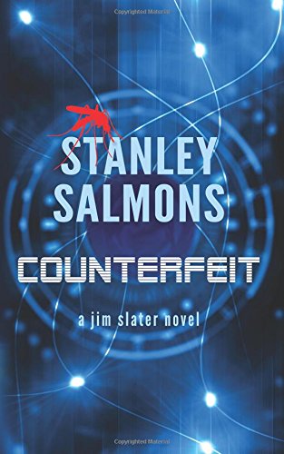 Counterfeit (A Jim Slater novel Book 7)