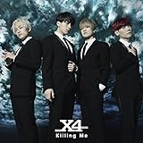 Killing Me (初回限定盤A)