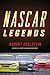 Nascar Legends: Memorable Men, Moments, and Machines in Racing History