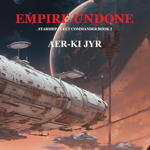 Empire Undone by Aer-ki Jyr episode artwork