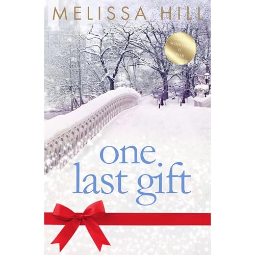 One Last Gift Audiolibro Por Melissa Hill arte de portada