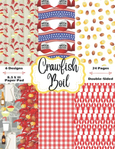 6 Designs Crawfish Boil Scrapbook Paper Pad: Louisiana Seafood Party Themed Designer Collection 24 Double Sided Premium Specialty Pattern Paper image 2