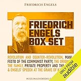  Friedrich Engels Box Set: Revolution and Counter-Revolution; Manifesto of the Communist Party; The Origin of the Family, Private Property and the State; & Engels\' Speech at the Grave of Karl Marx
