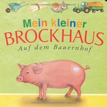 Board book Mein kleiner Brockhaus. Auf dem Bauernhof [German] Book