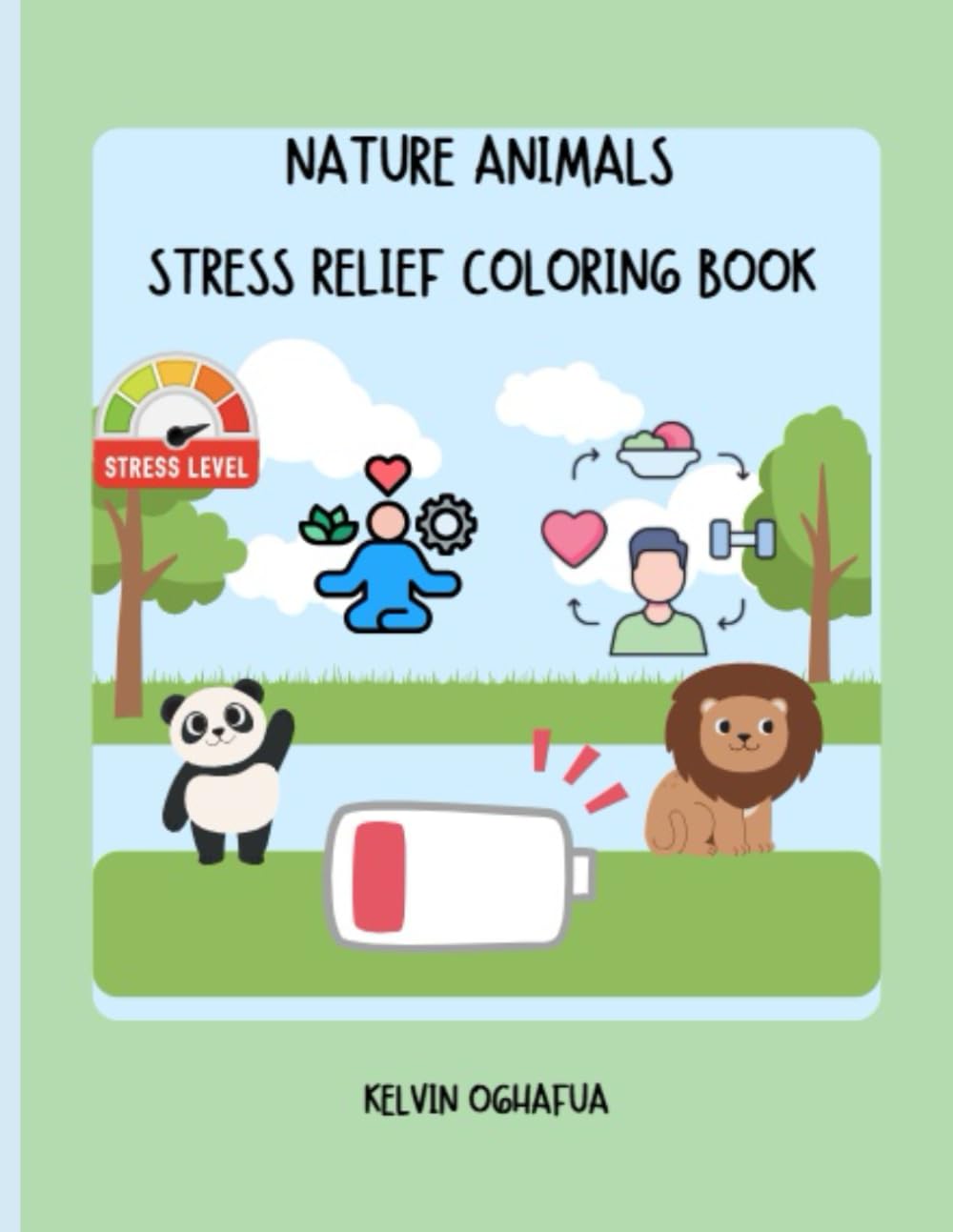 NATURE ANIMALS STRESS RELIEF: Relaxing Coloring Book For Adults