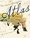 Atlas: The Archaeology of an Imaginary City (Weatherhead Books on Asia)
