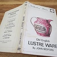 Old English Lustre Ware B0007DZ71W Book Cover