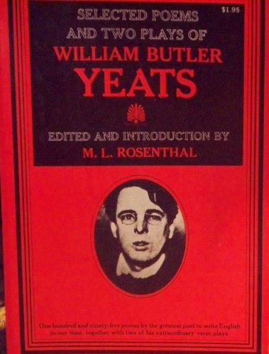 Selected Poems and two Plays of William Butler ... B002LED488 Book Cover