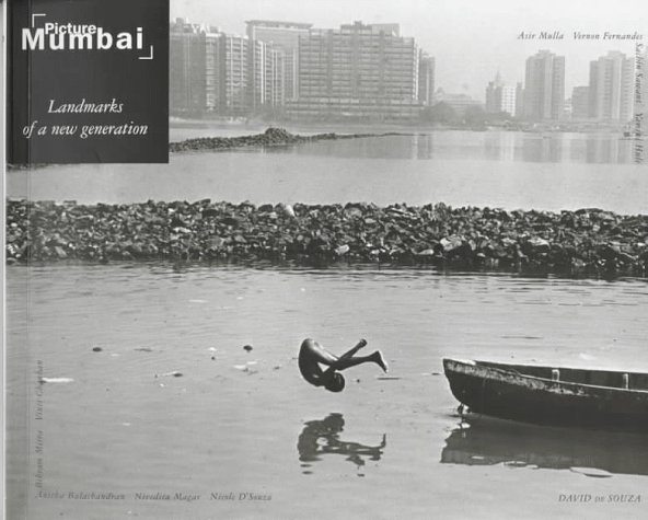 Picture Mumbai: Landmarks of a New Generation
