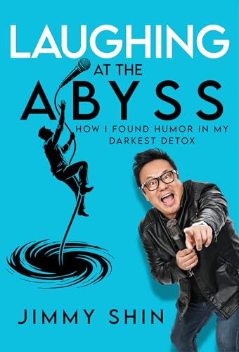 Laughing at the Abyss: How I Found Humor in My Darkest Detox