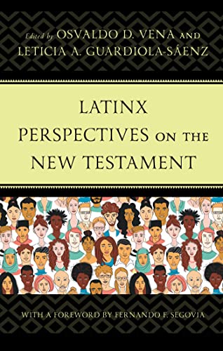 Latinx Perspectives on the New Testament (English Edition)