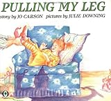 Pulling My Leg (Orchard Paperbacks)