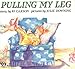 Pulling My Leg (Orchard Paperbacks)