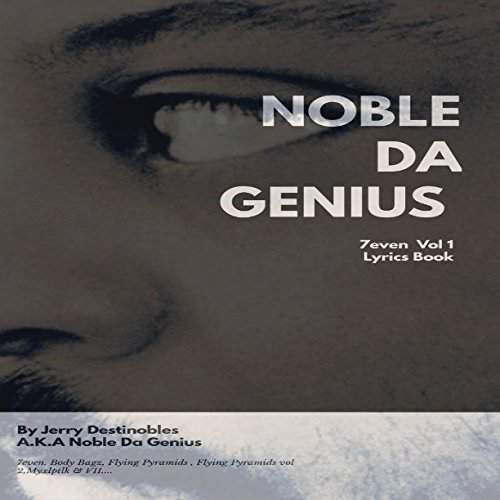 Noble Da G Lyrics book: 7even: Volume 1