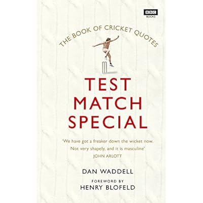 The Test Match Special Book of Cricket Quotes